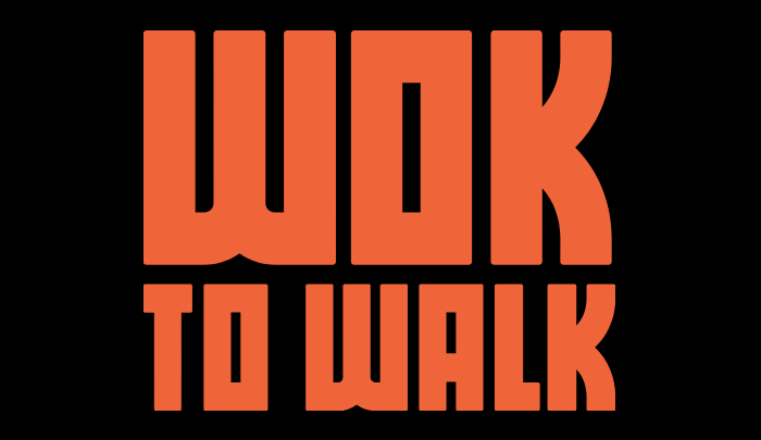 Wok to Walk